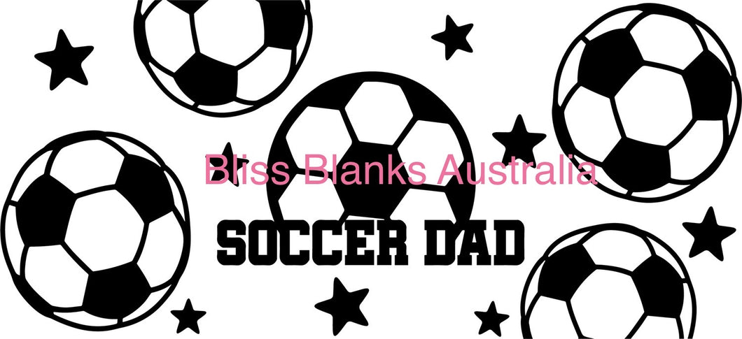16oz UV DTF- Soccer Dad