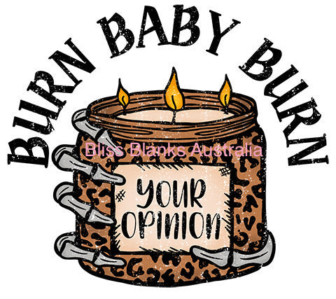 Burn Baby Burn - DTF