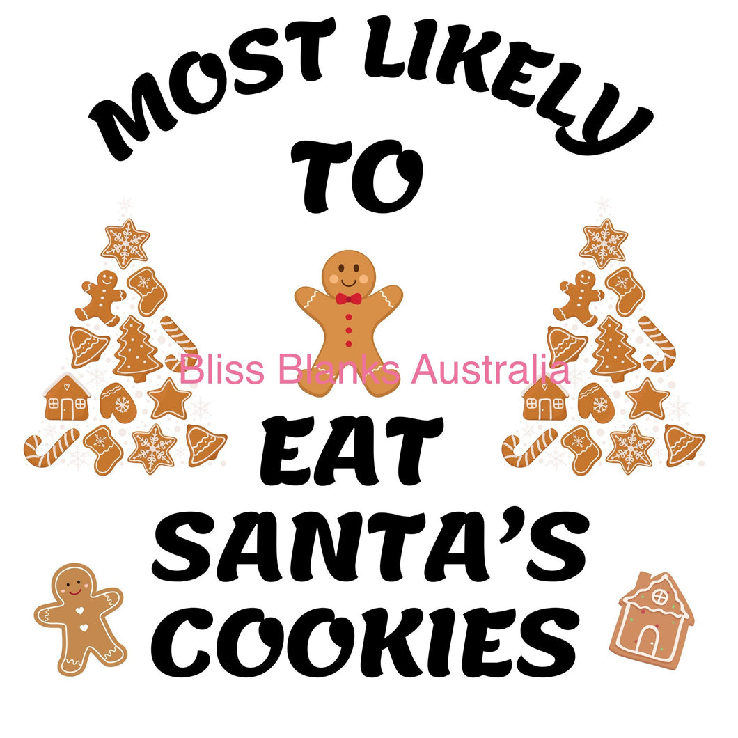 UV DTF Decal - Most Likely to Eat Santa's Cookies