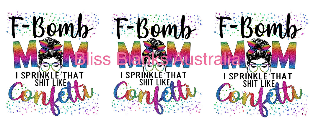 16oz UV DTF - F-Bomb mum