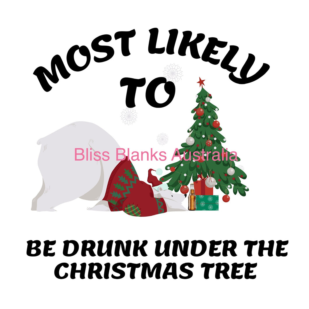 UV DTF Decal - Most Likely to Be Drunk Under the Christmas Tree