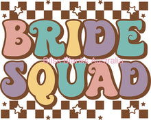 Load image into Gallery viewer, UV DTF Decal - Bride Squad

