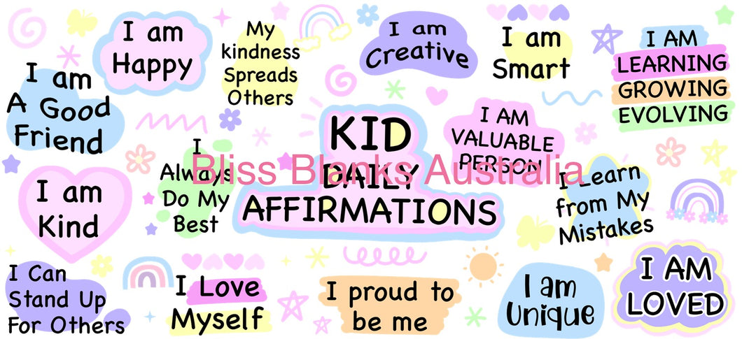 16oz UV DTF- Kids Daily Affirmations
